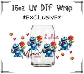 Cookie Monster Be My Valentine UV DTF Libby Wrap 16oz