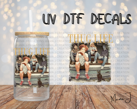 Thug Life UV DTF Decal