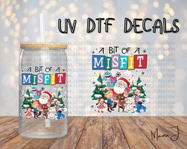 Does A Bit Of A Misfit UV DTF Decal