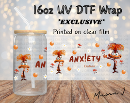 Anxiety UV DTF Libbey Wrap 16oz