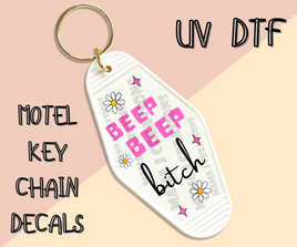 Beep Beep Bitch UV DTF Motel Key Chain Decal