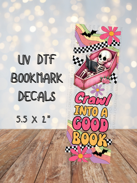 Crawl Into A Good Book UV DTF Bookmark