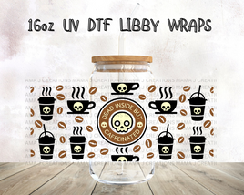 Dead Inside But Caffeinated Libbey Wrap 16oz