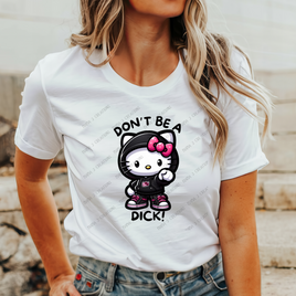 Don't Be A Dick HTV Heat Transfer (Exclusive Design)