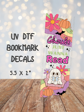 Ghouls Just Wanna Read UV DTF Bookmark