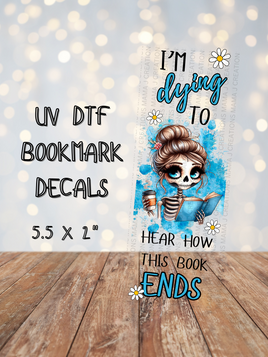 How The Book Ends UV DTF Bookmark