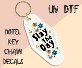 Slay The Day UV DTF Motel Key Chain Decal