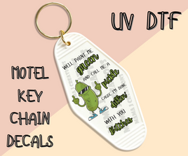 Well Paint Me Green UV DTF Motel Key Chain Decal