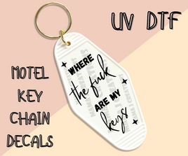 Where The Fu*k Are My Key's UV DTF Motel Key Chain Decal